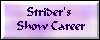 Go to the Strider's Show Page
